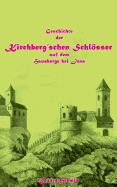 Geschichte der Kirchberg'schen Schlsser auf dem Hausberge bei Jena