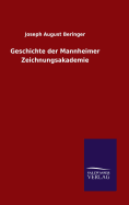 Geschichte der Mannheimer Zeichnungsakademie