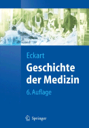 Geschichte der Medizin: Fakten, Konzepte, Haltungen