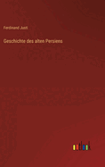 Geschichte des alten Persiens