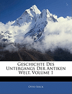 Geschichte Des Untergangs Der Antiken Welt, Volume 1