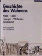 Geschichte Des Wohnens - Kahler, Gert