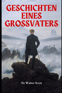 Geschichten eines Gro?vaters: Band 1