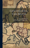 Geschiedenis Van Belgie...