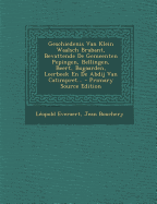 Geschiedenis Van Klein Waalsch Brabant, Bevattende de Gemeenten Pepingen, Bellingen, Beert, Bogaarden, Leerbeek En de Abdij Van Catimpret...