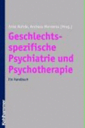 Geschlechtsspezifische Psychiatrie Und Psychotherapie: Ein Handbuch