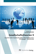 Gesellschaftstheorien 9