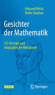 Gesichter Der Mathematik: 111 Portrts Und Biographische Miniaturen