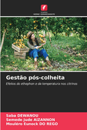 Gest?o p?s-colheita