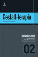 Gestalt-terapia: conceitos fundamentais