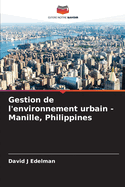 Gestion de l'environnement urbain - Manille, Philippines