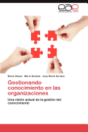 Gestionando Conocimiento En Las Organizaciones