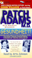 Gesundheit! - Adams, Patch, M.D., and Mylander, Maureen