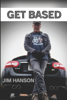 Get Based - Hanson, Jim