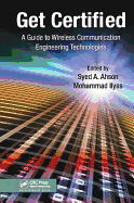 Get Certified: A Guide to Wireless Communication Engineering Technologies