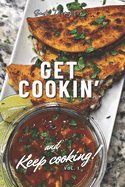 Get Cookin': Keep Cooking