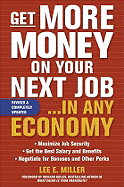 Get More Money Yr Nxt Job (R