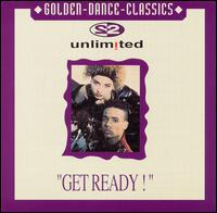Get Ready! [2001 Reissue] - 2 Unlimited