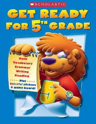 Get Ready for 5th Grade - Scholastic Professional Books (Creator)