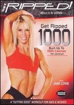 Get Ripped! Ripped 1000