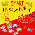 Get Smart with Mozart