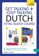 Get Talking and Keep Talking Dutch Total Audio Course: (Audio Pack) the Essential Short Course for Speaking and Understanding with Confidence