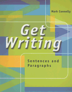 Get Writing: Sentences and Paragraphs