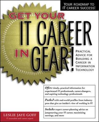 Get Your It Career in Gear! - Goff, Leslie
