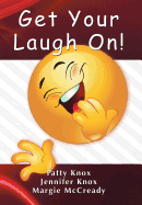 Get Your Laugh on