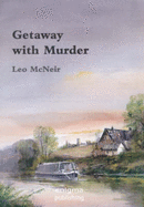 Getaway with Murder - McNeir, Leo