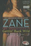 Gettin' Buck Wild - Zane, and Small, Nicole (Read by)