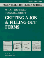 Getting a Job and Filling Out Forms: Essential Life Skills