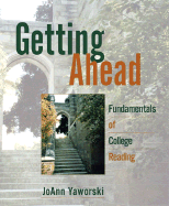 Getting Ahead: Fundamentals of College Reading (Book Alone)