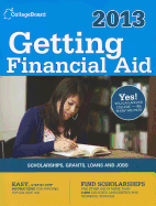 Getting Financial Aid 2013: All-New Seventh Edition