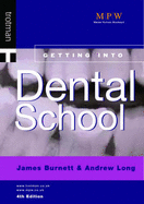 Getting into Dental School