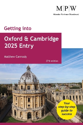 Getting into Oxford and Cambridge 2025 Entry - Carmody, Mat