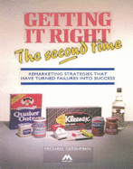 Getting it Right the Second Time - Gershman, Michael