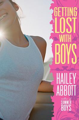 Getting Lost with Boys - Abbott, Hailey
