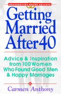 Getting Married After 40