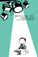 Getting on Famously