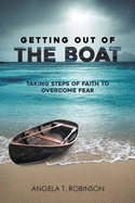 Getting Out of the Boat