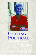 Getting Political: Stories of a Woman Mayor