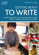Getting ready to write: Exploring all the crucial development stages before children even pick up a pencil
