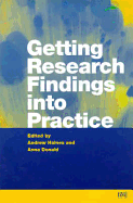 Getting Research Findings Into Practice 1st Edn
