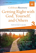 Getting Right with God, Yourself, and Others Participant's Guide 3: A Recovery Program Based on Eight Principles from the Beatitudes
