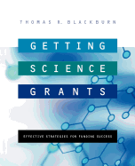 Getting Science Grants: Effective Strategies for Funding Success