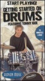 Getting Started on Drums: Start Playing!