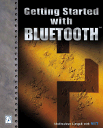 Getting Started with Bluetooth