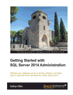 Getting Started with SQL Server 2014 Administration