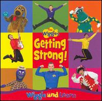 Getting Strong: Wiggle and Learn - The Wiggles